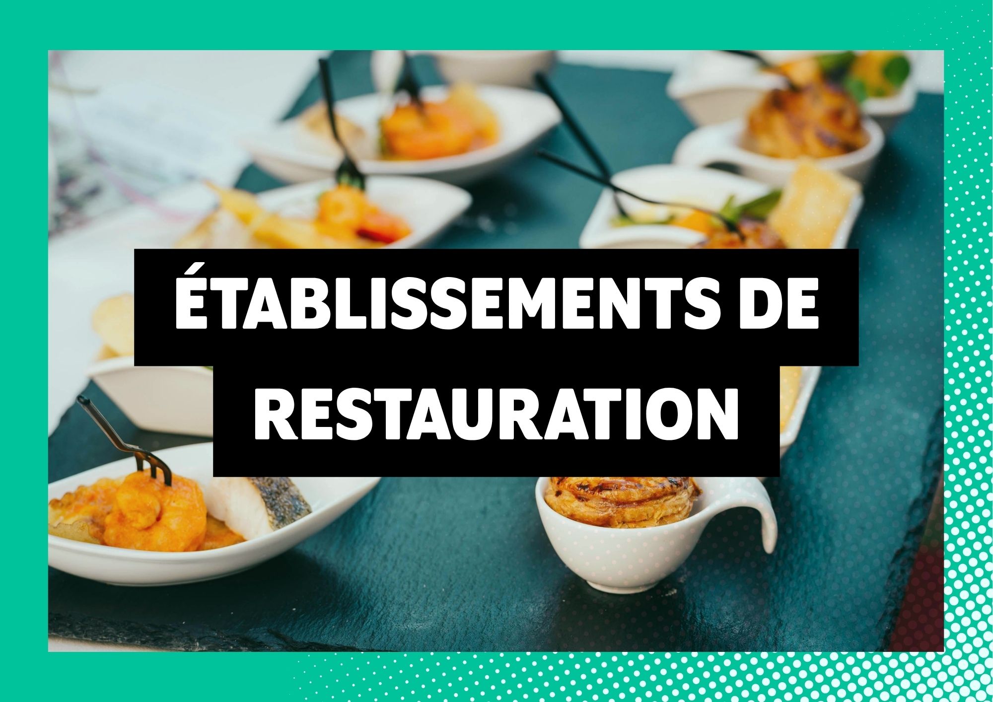 Établissements de restauration