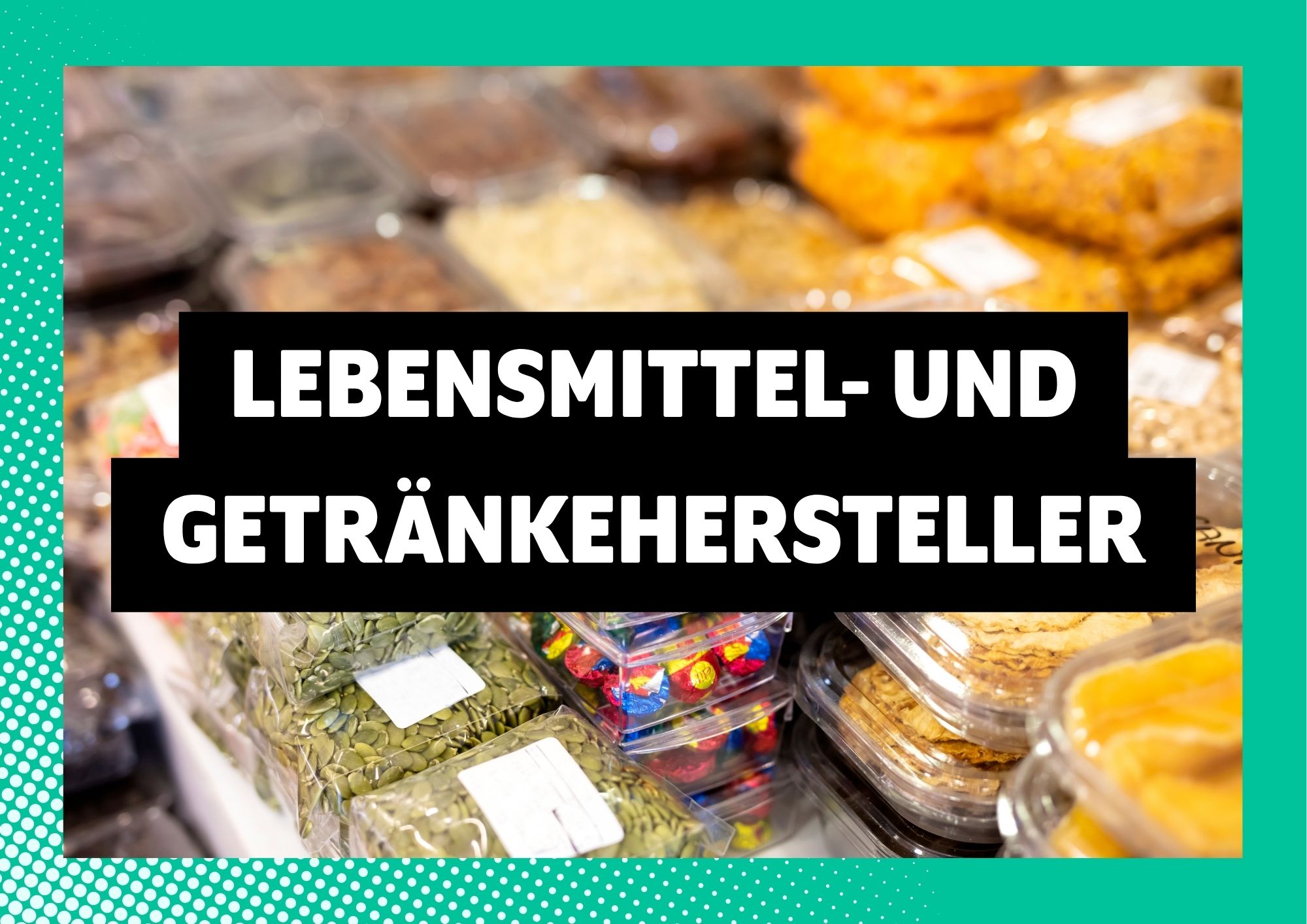 Getränke- und Lebensmittelhersteller