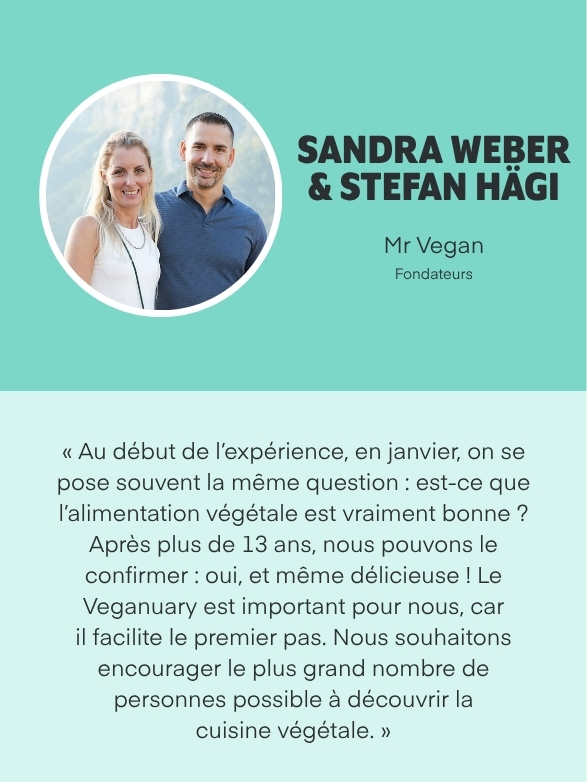 Témoignage Sandra & Stefan, Mr Vegan